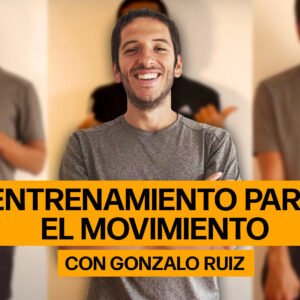 ENTRENAMIENTO PARA EL MOVIMIENTO